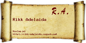 Rikk Adelaida névjegykártya